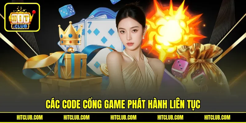 Các code cổng game phát hành liên tục