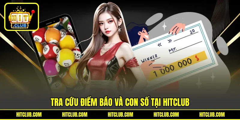 Tra cứu điềm báo và con số tại HITCLUB Tra cứu điềm báo và con số tại HITCLUB